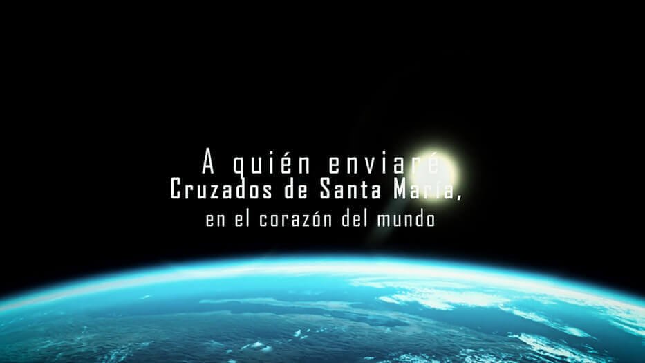 Cruzados de Santa María en el Corazón del Mundo